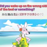 英会話ワンポイントレッスン 第19回　「wake up on the wrong side of the bed」　By ECC