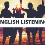 English Listening Practice – Lesson 7 Learn English Listening Comprehension